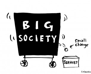 Big Society = Small Change